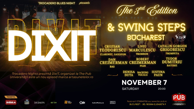 7 Nov. 2026 - The 3-nd Edition DIXIT & SWING STEPS BUCHAREST @ Trocadero Blues Nights